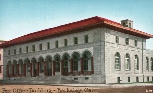 Vintage Postcard 1910s The Post Office Building Berkeley California CA Structure