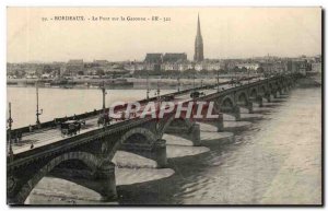 Bordeaux - The bridge on the Garonne - Old Postcard