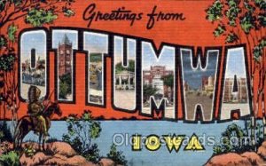 Greetings From Ottumwa, Iowa, USA Large Letter Town Unused light tab marks fr...