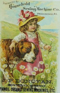 Household Sewing Machine Co. J.P. Donovan Cute Girl Big Shaggy Dog Daisies P97