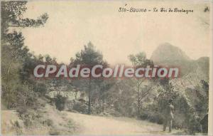 Old Postcard La Sainte Baume Le Pic de Bretagne