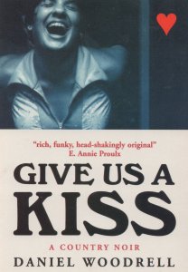 Give Us A Kiss Daniel Woodrell Book Ozark Mountain Folk USA Postcard