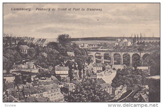 LUXEMBOURG, Faubourg du Grund et Pont du Bisserweg, 00-10s