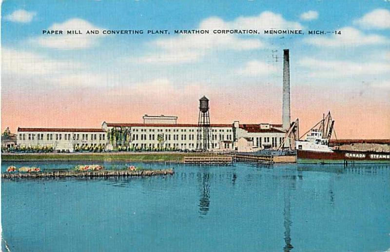 Paper Mill & Converting Plant Marathon Corporation Menominee