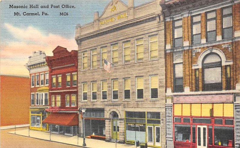 Masonic Hall And Post Office Mt. Carmel PA