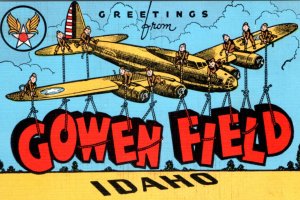 WWII Army Air Corps Gowen Field ID Idaho Postcard