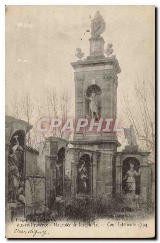 Old Postcard Aix en Provence Mausoleum of Joseph Sec Inner Court