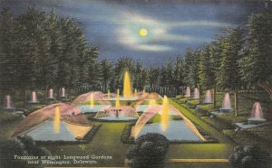 WILMINGTON, DE Delaware FOUNTAINS~NIGHT/Full Moon~Longwood Gardens 1956 Postcard