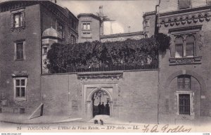 TOULOUSE, Haute Garonne, France, 1900-1910s; L'Hotel Du Vieux Raisin