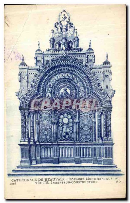 Old Postcard Cathedral of Beauvais Monumental Clock Verite Engineer Builder