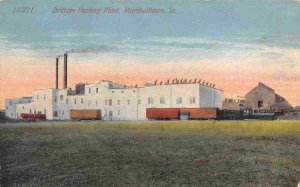 Brittain Packing Plant Marshalltown Iowa 1917 postcard