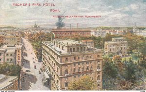 ROMA (Rome) , Italy , 00-10s ; Fischer's Park Hotel