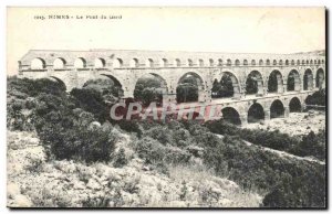 Nimes - Pont du Gard - Old Postcard