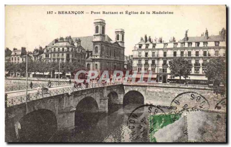 Postcard Besancon Old Bridge Casement and the Madeleine Church