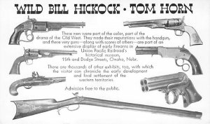 Wild Bill Hickock Tom Horn Union Pacific Railroad's Historical Museum Omaha, ...