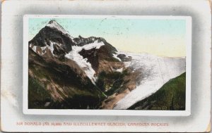 Canada Sir Donald And Illecillewaet Glacier Canadian Rockies Postcard C194