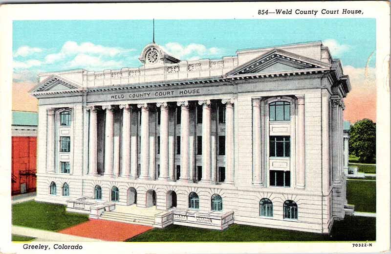 Postcard COURT HOUSE SCENE Greeley Colorado CO AO7129