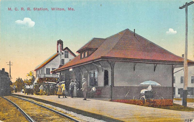 Wilton Station ME M. C. R. R. Railroad Station Train Depot Postcard