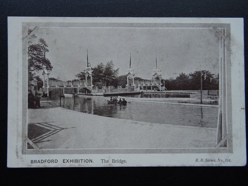 Yorkshire BRADFORD EXHIBITION The Bridge c1904 Postcard by R.B. Series