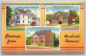 Greetings From Hardwick Vermont~Hospital Library & Memorial Bldgs~Linen Postcard