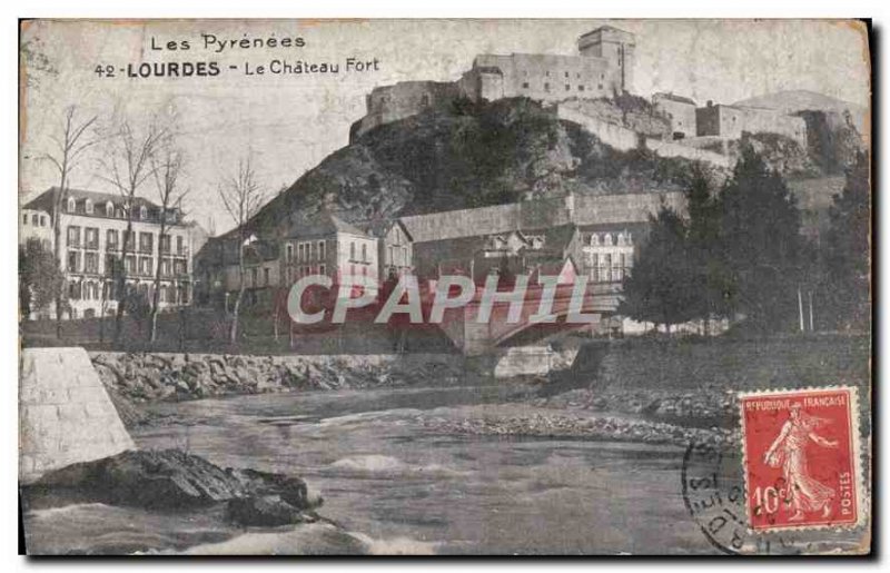 Old Postcard The Pyrenees Lourdes Le Chateau Fort