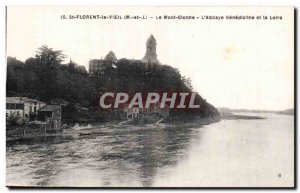Old Postcard St Florent Old Mount Glonne the Benedictine abbey and the Loire