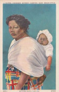 Native Indian Mother Carrying Baby Indian Style Western North Carolina