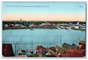 Green Bay Wisconsin WI Postcard Old Fort Howard At Cross Fox River c1920 Antique