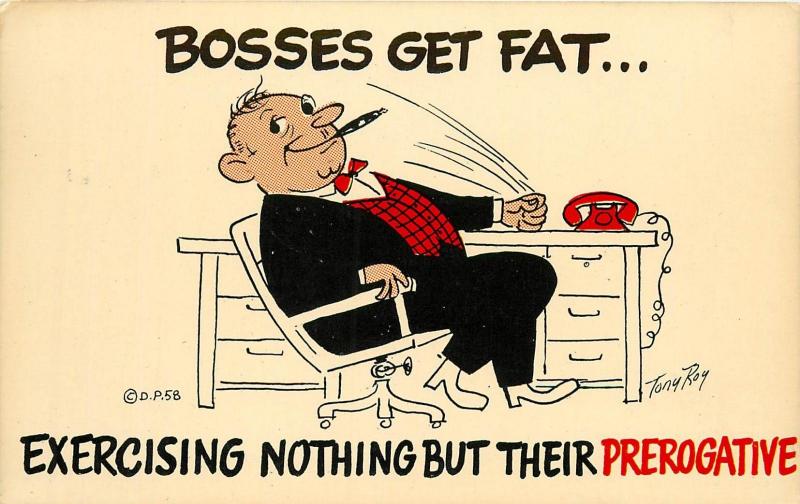 Comic Postcard Bosses Get Fat Excercising Prerogative Postcard