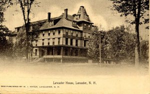 NH - Lancaster. Lancaster House circa 1900