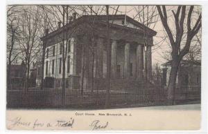 Court House New Brunswick New Jersey 1907 postcard