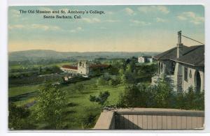 The Old Mission & St Anthony's College Santa Barbara California 1910c postcard