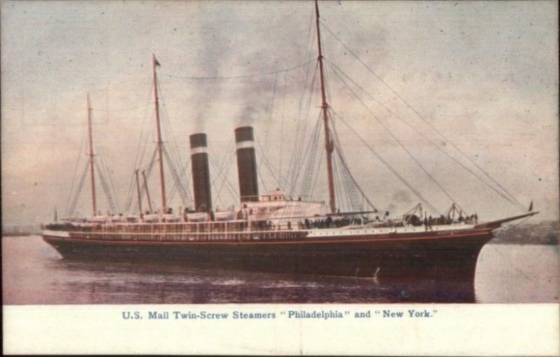 US Mail Twin Screw Steamer Steamship Philadelphia & New York c1910