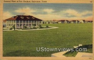 Fort Crockett - Galveston, Texas TX  