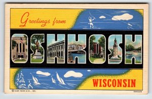 Greetings From Oshkosh Wisconsin Large Big Letter Postcard Curt Teich Unused