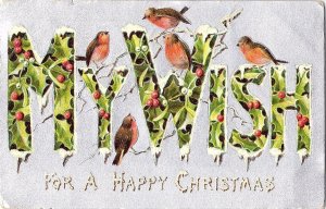 My Wish for a Happy Christmas  Large Letter Davidson Bros 1909 Postcard