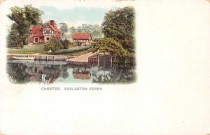 Chester England Eccleston Ferry Antique Postcard J69985