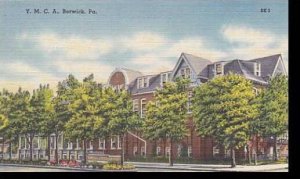 Pennsylvania Berwick Y M C A Building