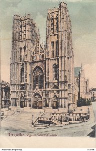 BRUXELLES, Belgium, 1900-10s; Eglise Sainte-Gudule