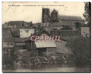 Old Postcard Bourges La Cathedrale View Jack Banks of L & # 39Auron