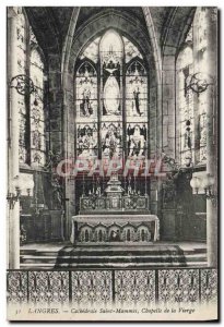 Old Postcard Langres Cathedrale Saint Mammes Lady Chapel