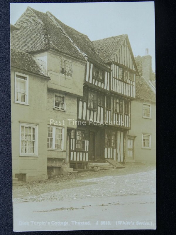 Essex Uttlesford THAXTED Dick Turpin's Cottage Old RP Postcard by White's Series 