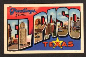 TX Greetings from EL PASO TEXAS Large Letter Postcard