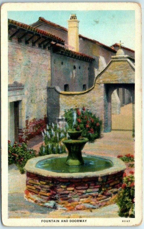 M-35484 Fountain a nd Doorway Mission San Juan Capistrano California