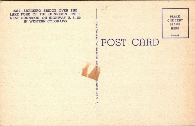 Colorado~RARE CARD---1950 Sapinero Bridge Over Lake Fork of the Gunnison River