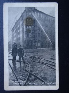 Nottingham GREAT FIRE at WHITEHALL'S FACTORY c1905 Postcard by E. Hamel & Co.