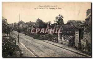Old Postcard Chauny Faubourg de Laon Army