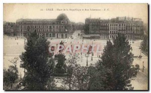 Postcard Old Lille Place de la Republique and Rue Inkermann