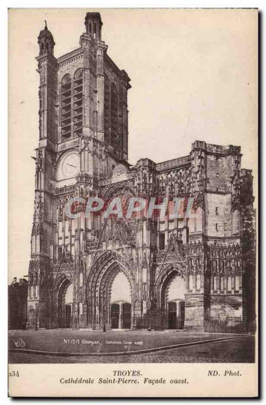 Postcard Old Troyes Cathedrale Saint Pierre West Facade