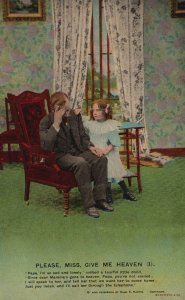 Vintage Postcard Please Miss Give Me Heaven! Father & Daughter Sad Lonely Art